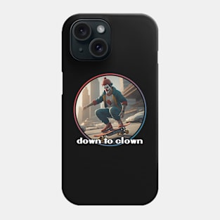 Down to Clown Skateboarding Phone Case