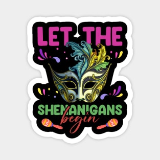 Let the shenanigans begin Magnet