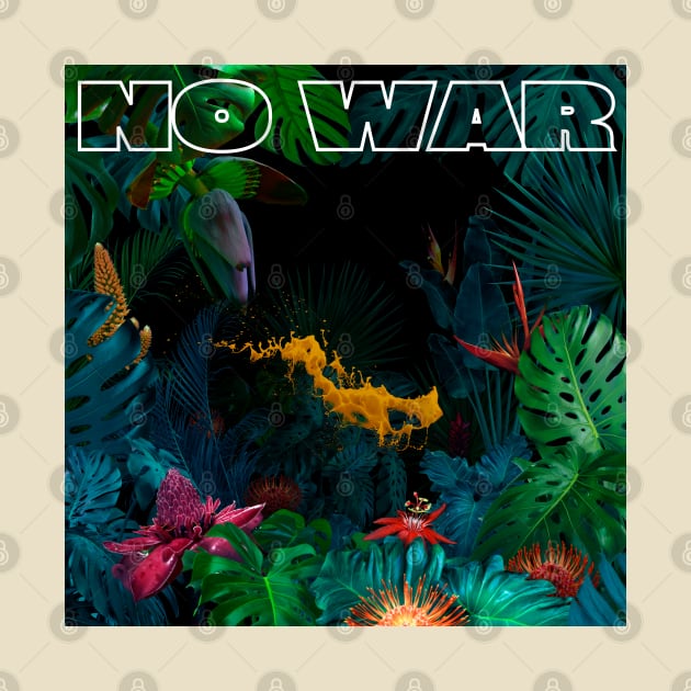 No War by DovbleTrovble