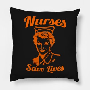 Nurses Save Lives Pillow