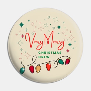 Very Merry Christmas Crew Pin