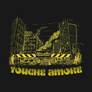 touche amore T-Shirt