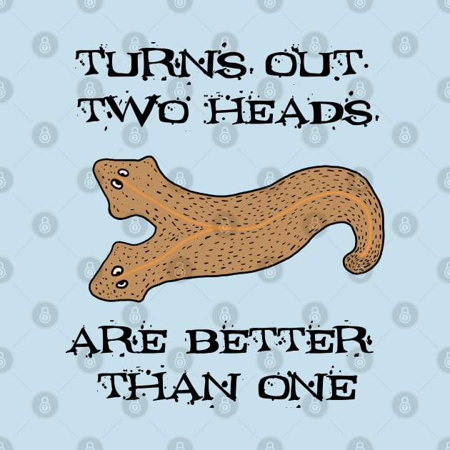 Turns Out Two Heads ARE Better Than One by SNK Kreatures