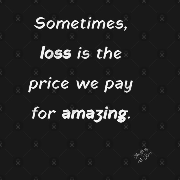 Price We Pay by Thoughts by Ms. Renee