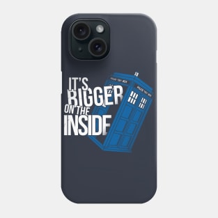Bigger on the inside Phone Case