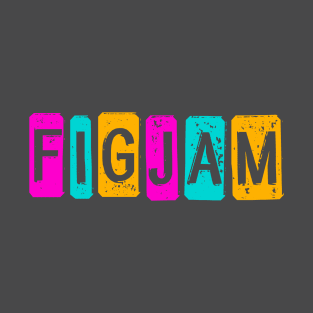 "FIGJAM" in bright neon - Aussie slang FTW (dogtag style cut-out letters) T-Shirt