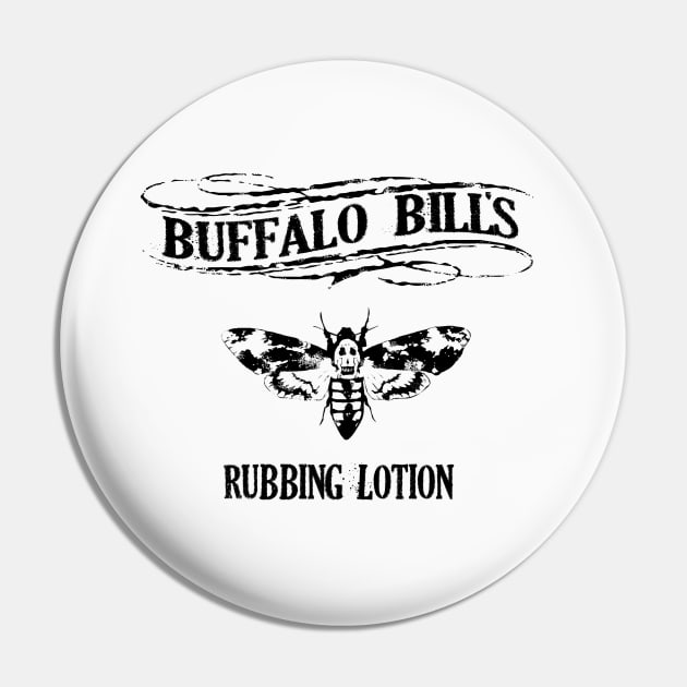 Buffalo Bill's Lotion (black) Pin by charamath