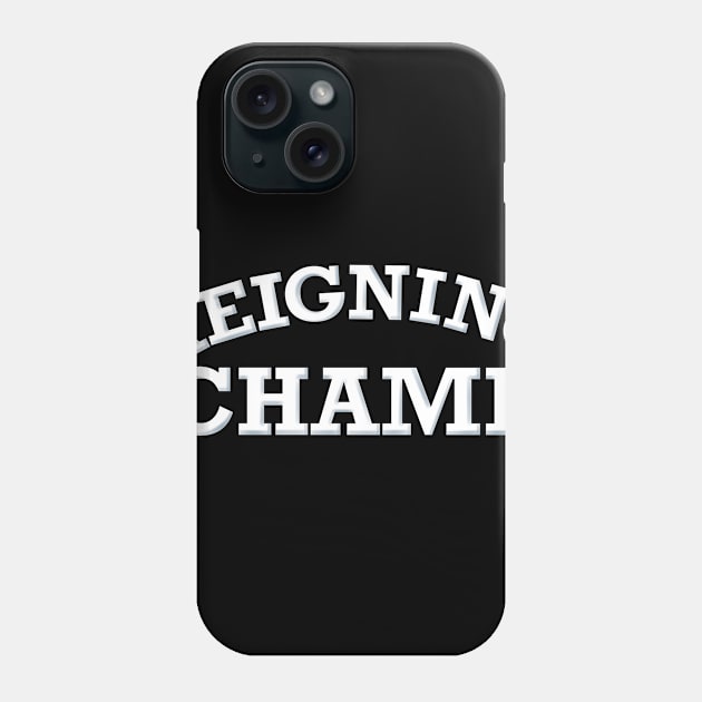 Reigning Champ Phone Case by SAN ART STUDIO 