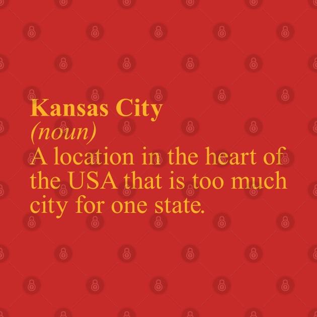 Kansas City Definition by bellamuert3