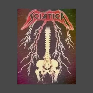 Sciatica T-Shirt