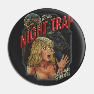 Night Trap 1992 Pin