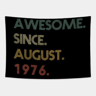 Awesome Since  August 1976 Tapestry