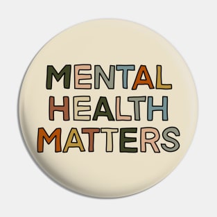 mental health matters Pin