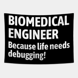 BME: Because life needs debugging! BME Tapestry