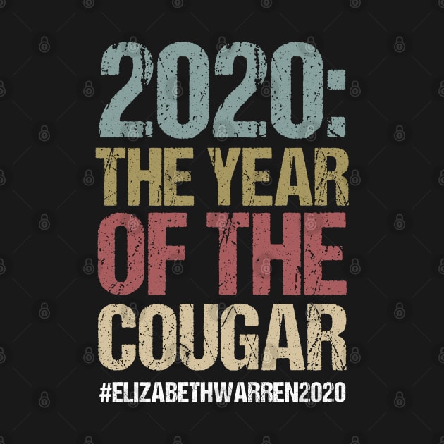 2020: The Year of the Cougar Elizabeth Warren for President by jplanet