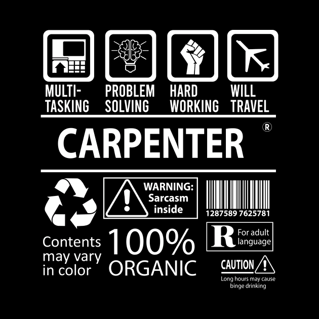 Carpenter T Shirt - MultiTasking Certified Job Gift Item Tee by Aquastal