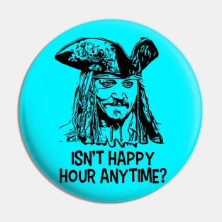 Isn't Happy Hour Anytime? Pin