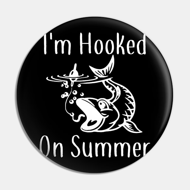 I'm Hooked on Summer Pin by LucyMacDesigns