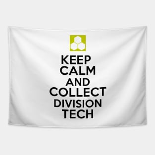 Keep Calm And Collect Division Tech - Black Text Tapestry