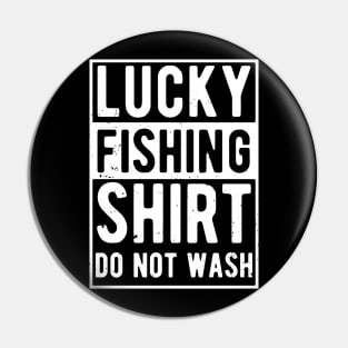 lucky fishing shirt do not wash Pin