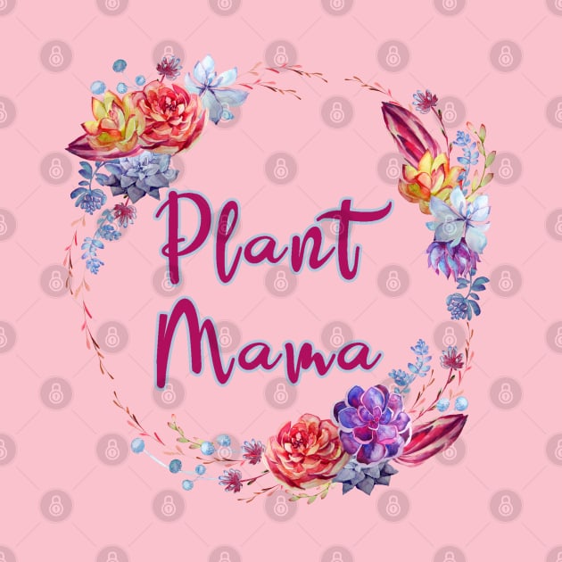 Plant Mom by MuseMints