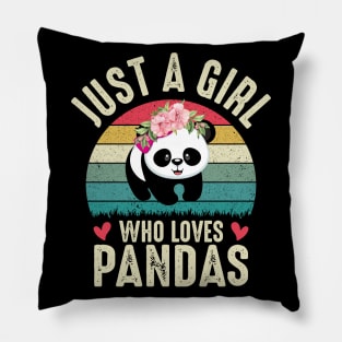 Just A Girl Who Loves Pandas Cute Funny Gift Panda Pandy Girl Floral Present Pillow