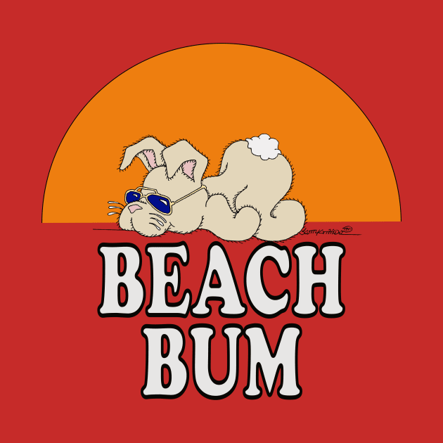 BEACH BUM Bunny T Shirt by ScottyGaaDo by ScottyGaaDo