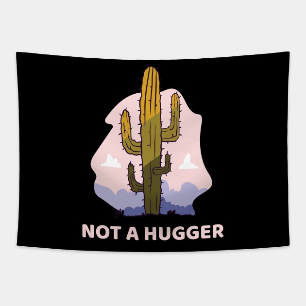 not a hugger shirt Tapestry by bewilder-media