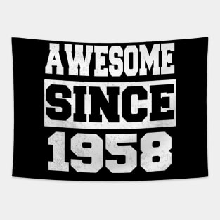 Awesome since 1958 Tapestry