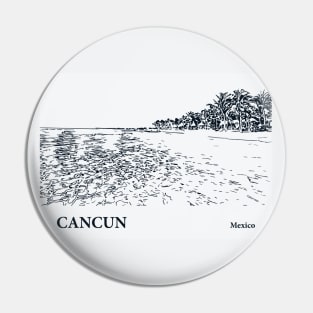 Cancun - Mexico Pin