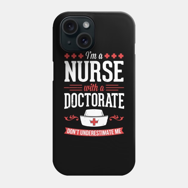 Nurse Dnp Phd Doctorate Graduation Phone Case by tanambos