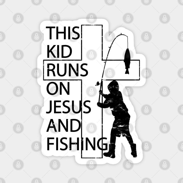 This Kid Runs on Jesus and Fishing Christian Cross Magnet by TeeCreations