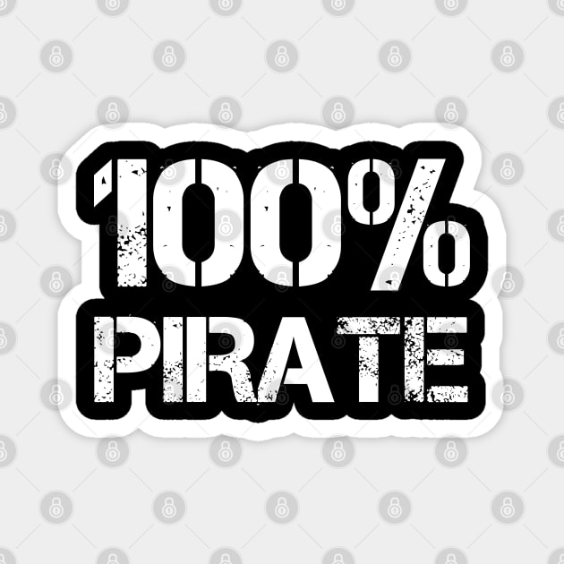 Hundred Percent Pirate Magnet by EpicEndeavours