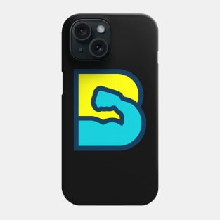 Be Strongest Phone Case