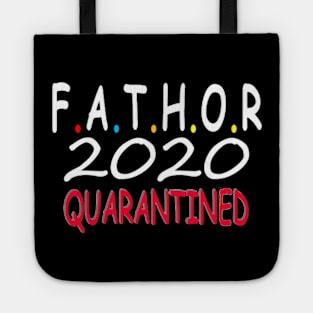 father day quarantined 2020 Tote