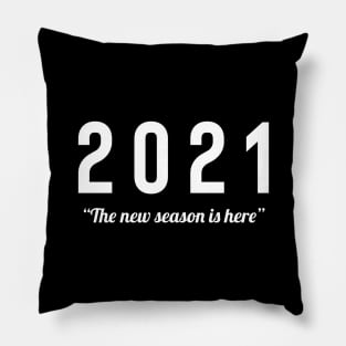 2021. The new season is here Pillow