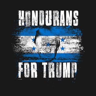 Hondurans For Trump - Trump 2020 Patriotic Flag T-Shirt