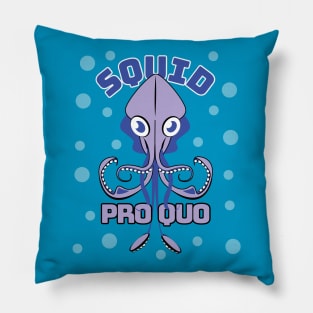 Squid Pro Quo Pillow