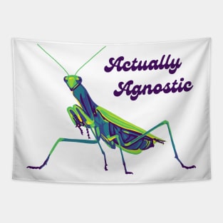 Praying Mantis Is Agnostic Tapestry