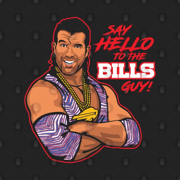 Say Hello to the Bills Guy by Carl Cordes