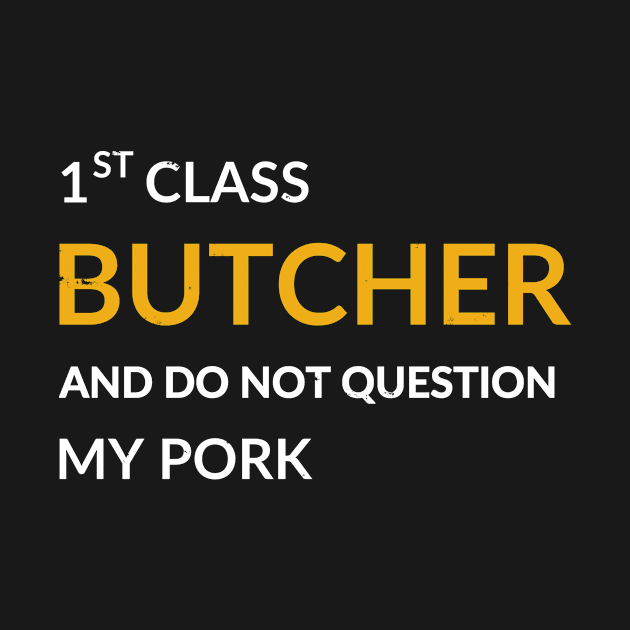 Butcher Quote by GR-ART