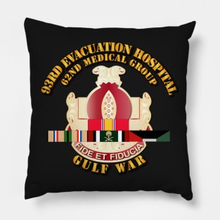 93rd Evacuation Hospital - Gulf  War w SVC Ribbons Pillow