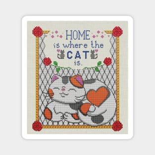 Home is where the cat is - Cute cat saying illustration cross stitch Magnet