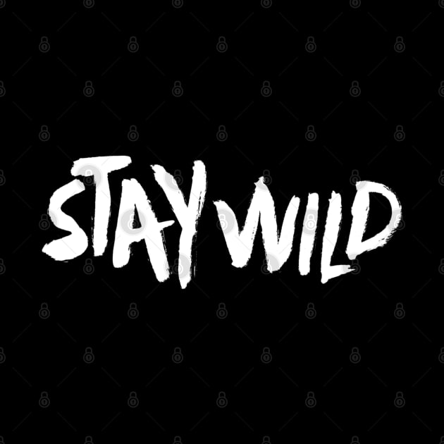 Stay Wild by attire zone