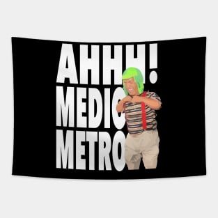 Ahhh Medio Metro!!! Tapestry