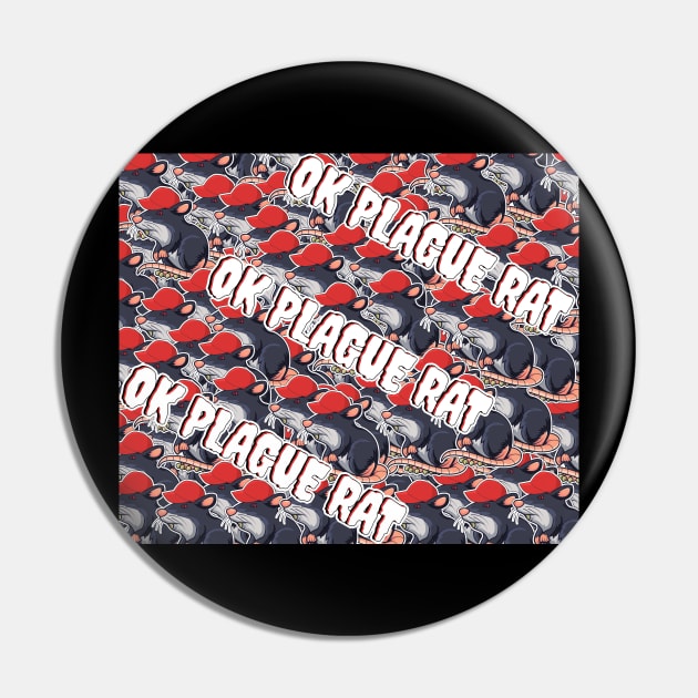 OK Plague Rat Red Hat Crowd Design Diagonal Print Pin by aaallsmiles