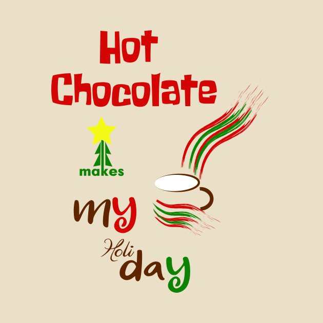 hot chocolate makes my holiday by saru