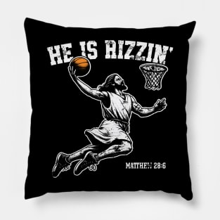 He is Rizzin' Jesus Basketball Pillow