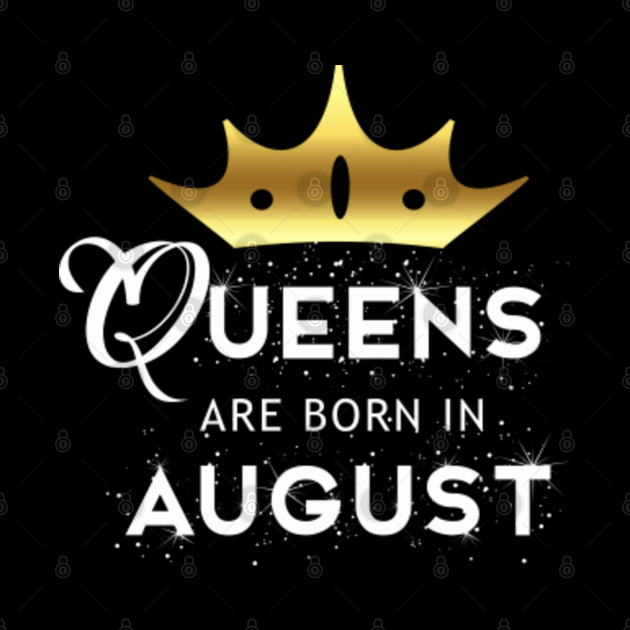 Queens are born in august - Queens Are Born In August - Tapestry ...
