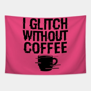 Cool Coffee Glitch Techie Meme Gift For Coffee Lovers Tapestry